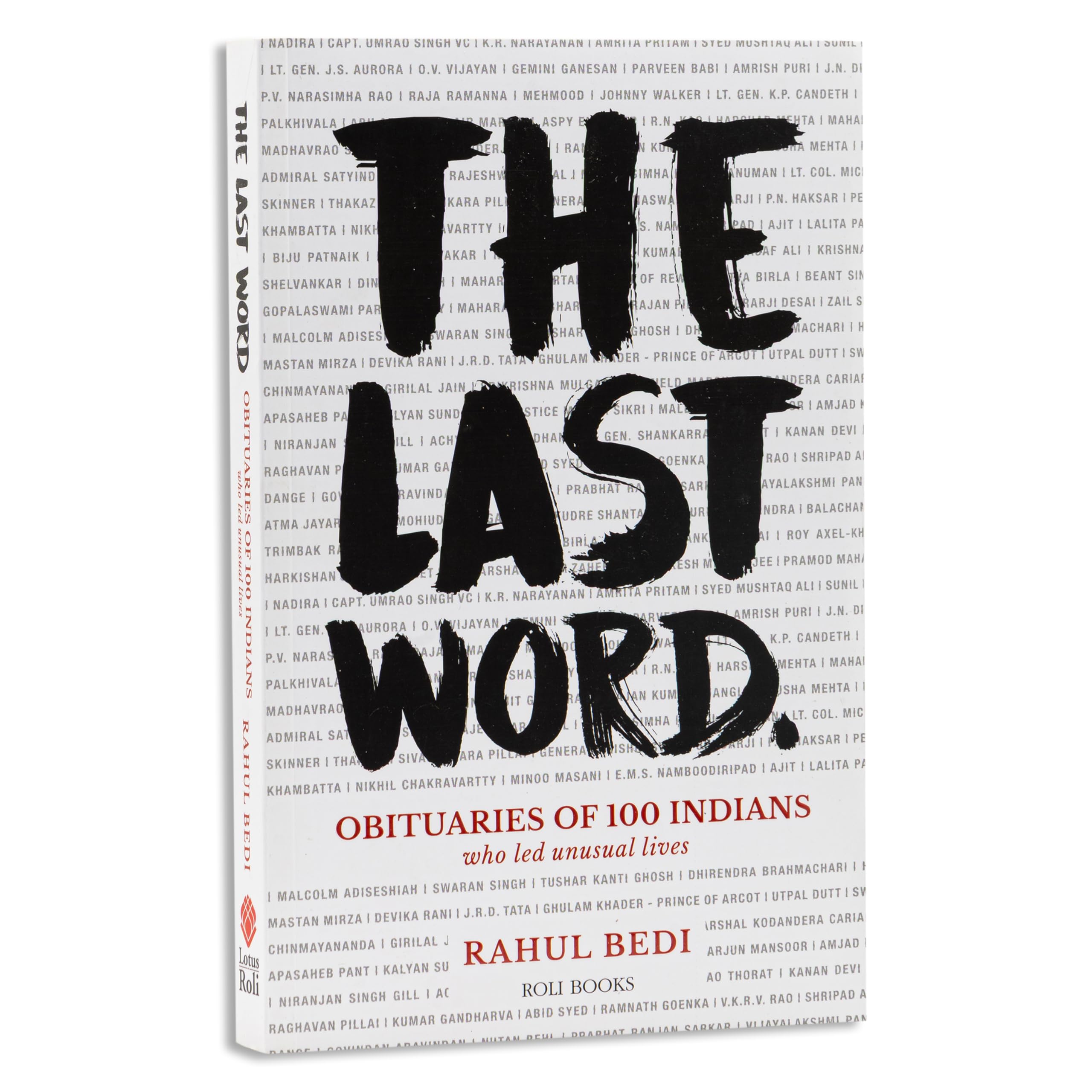 The Last Word: Obituaries of 100 Indians