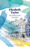 Mrs Palfrey at the Claremont (Virago Modern Classics)