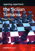 Opening Repertoire: The Sicilian Taimanov: Beyond The Basics