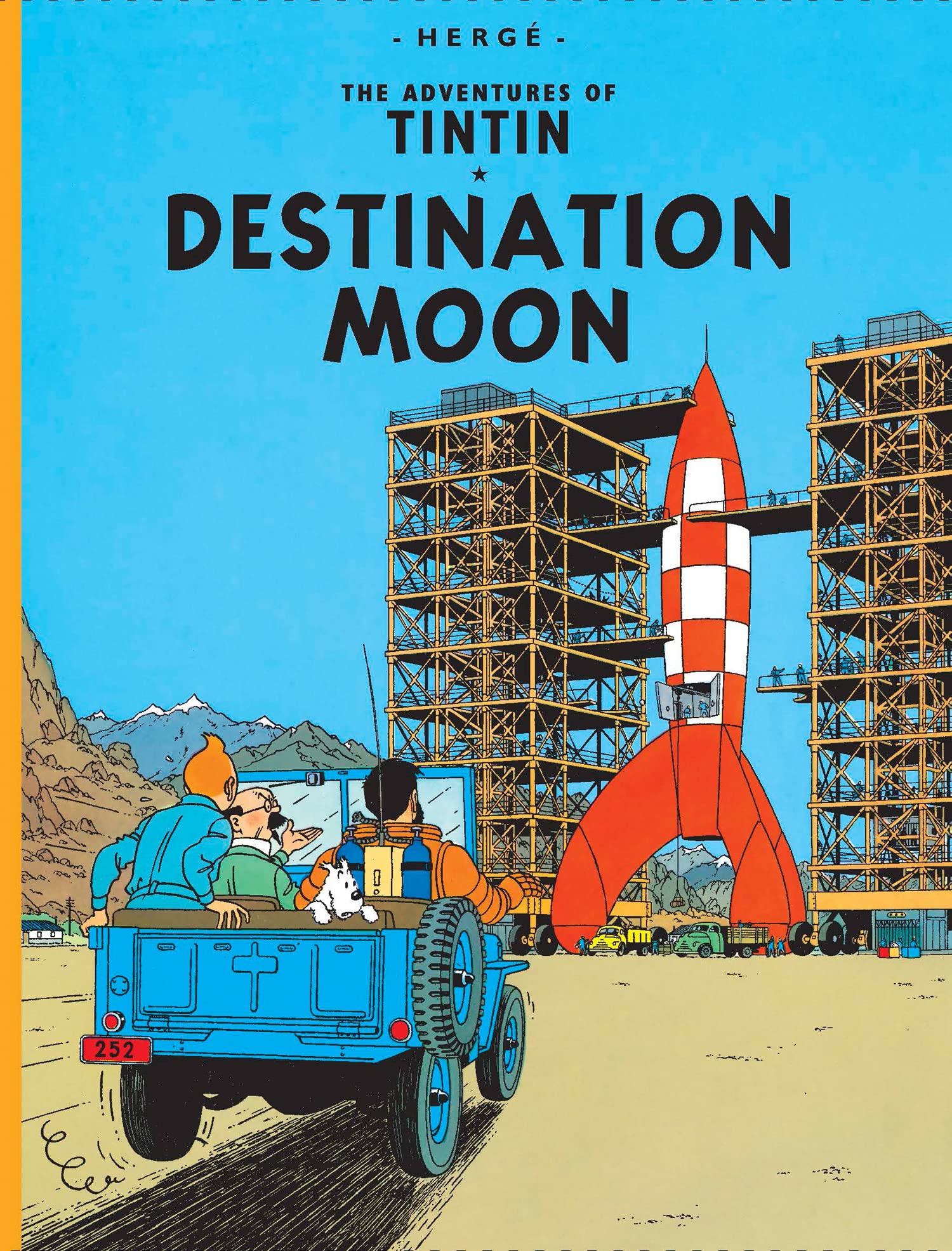 Destination Moon: The Official Classic ChildrenS Illustrated Mystery Adventure Series (Tintin)