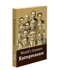 Worlds Greatest Entrepreneurs : Entrepreneurial mindset inspiration book, Greatest entrepreneurial success stories, Inspirati