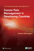 Cancer Pain Management In Developing Countries (Pb 2019)