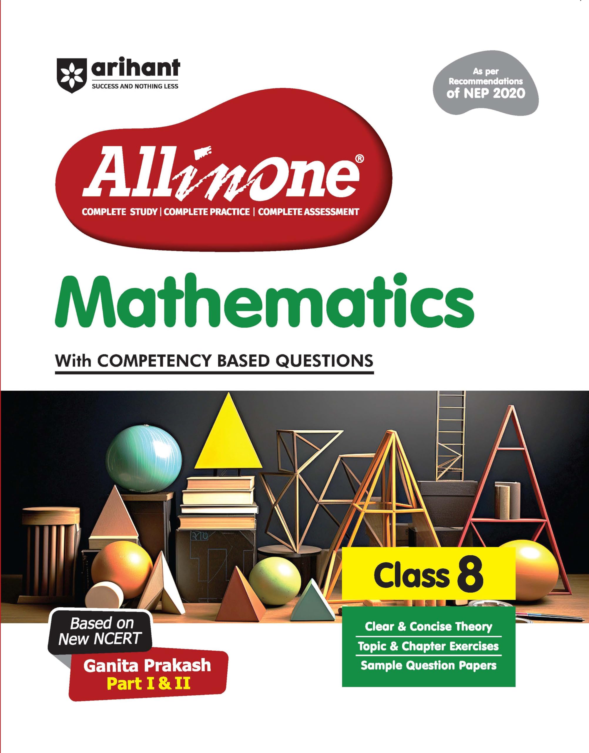 All in One Mathematics Class 8 Exam | Ganita Prakash (Part 1 & 2 ) | CBQs, Sample Papers, intext & Chapter Exercise and Clear &