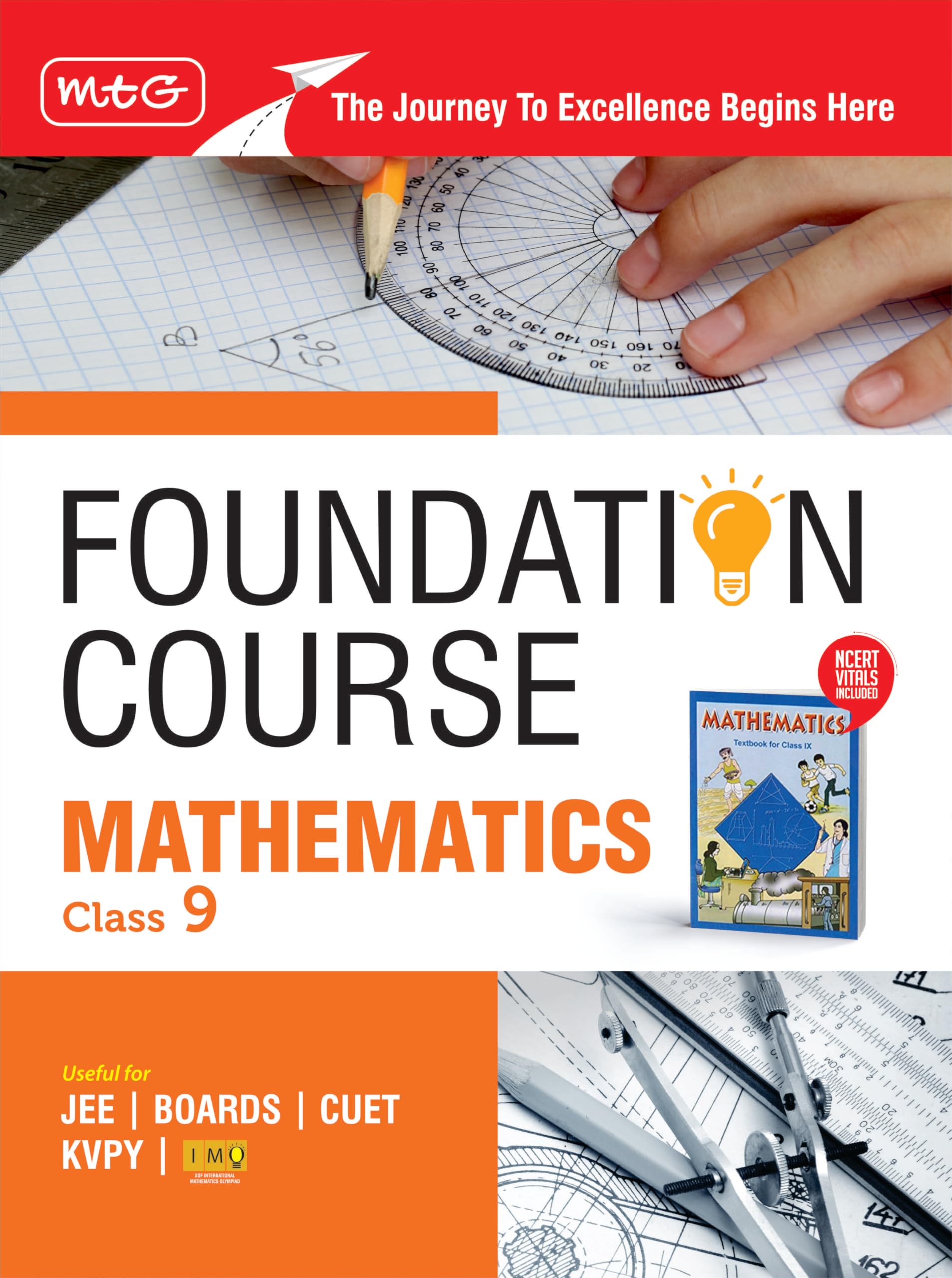 MTG Foundation Course Class 9 Mathematics Book (Edition 2025) For IIT JEE, IMO Olympiad, CUET, KVPY & Boards Exam | Based on NCE