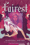 Fairest: The Lunar Chronicles: Levanas Story
