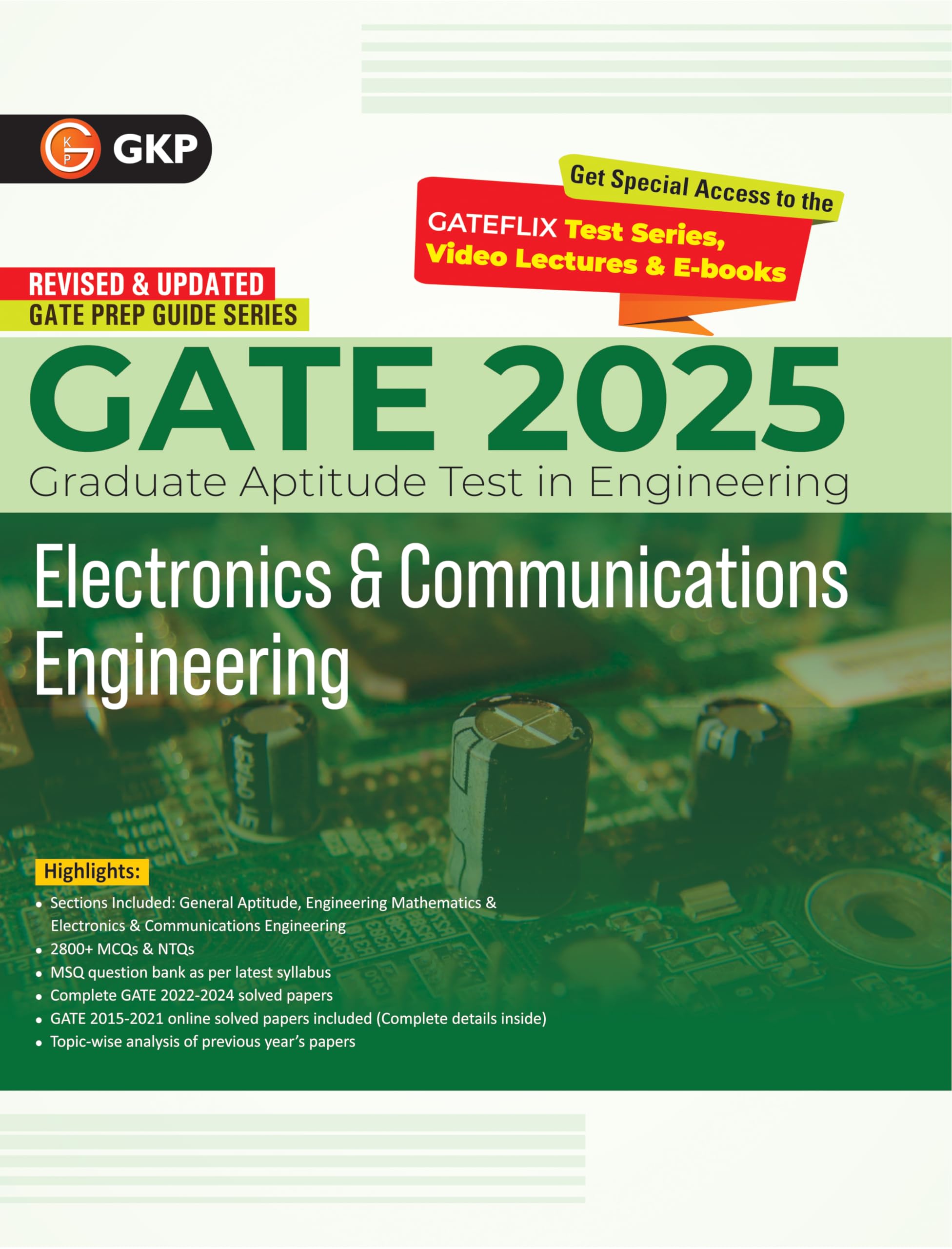 Gkp Gate 2025 : Electronics And Communication Engineering  Guide (Also Includes Solved Papers 20222024)