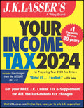 J.K. Lassers Your Income Tax 2024: For Preparing Your 2023 Tax Return