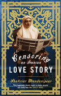 CENSORING IRANIAN LOVE STORY