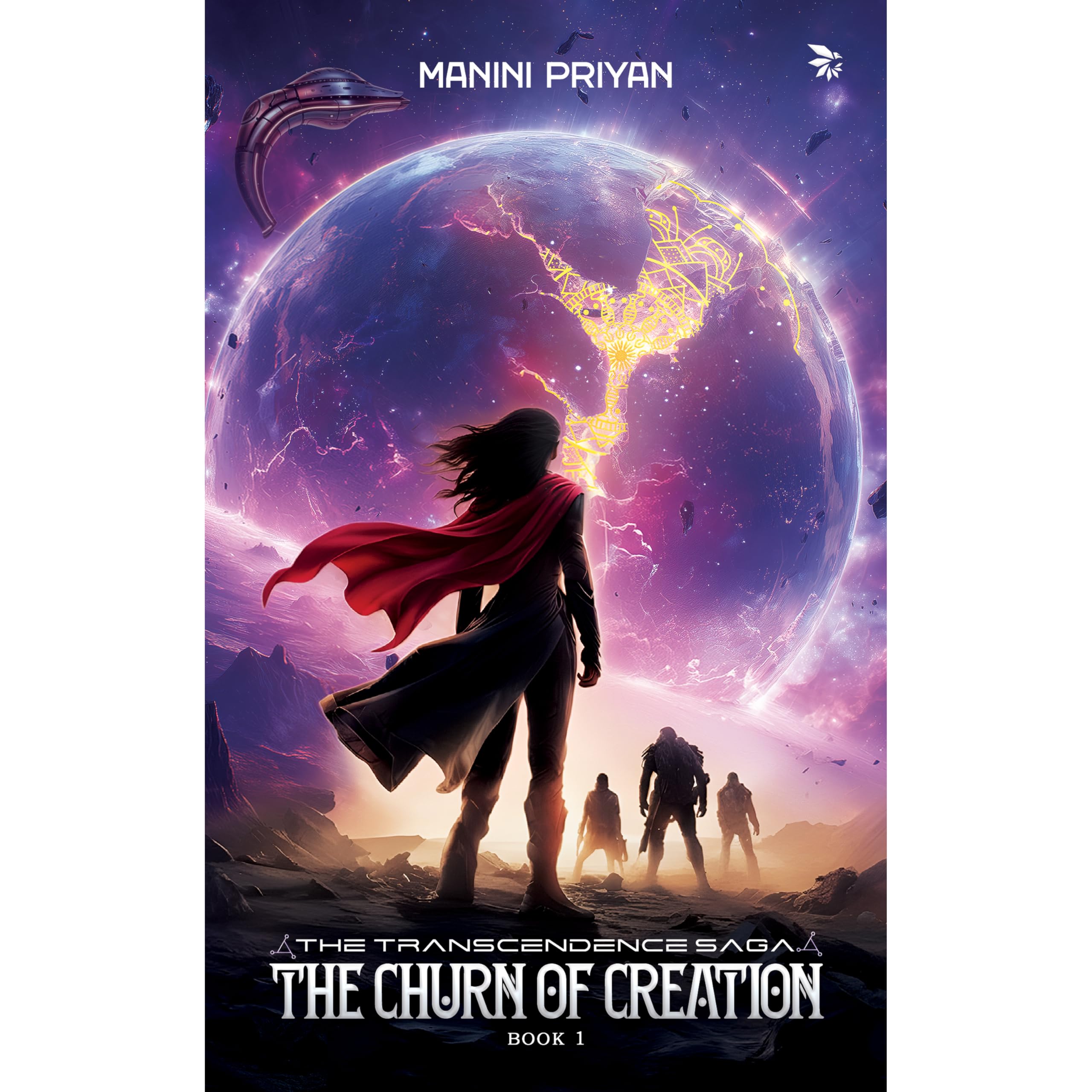 The Churn of Creation The Transcendence Saga ,Book 1