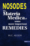 Nosodes  The Materia Medica of Some More Important Remedies