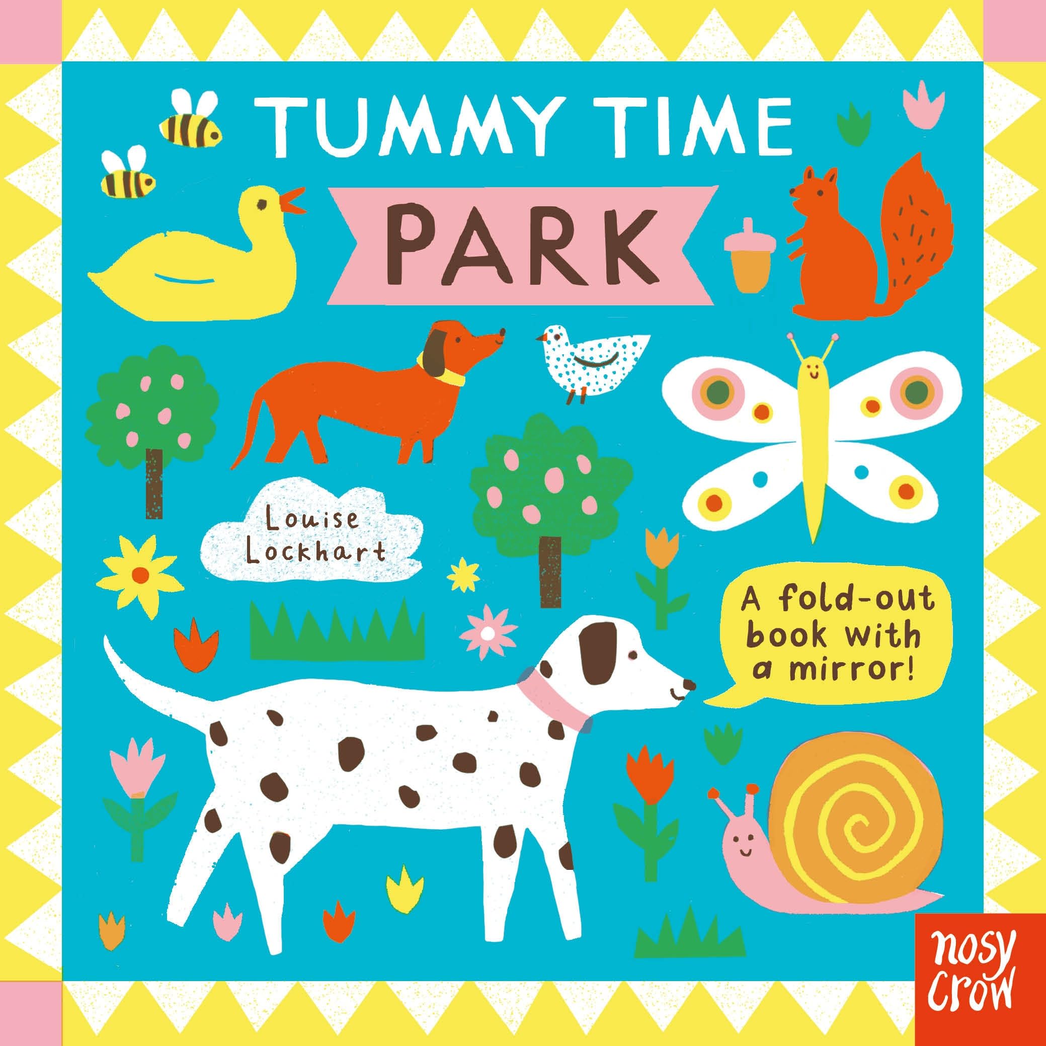 Nosy Crow Tummy Time Park.