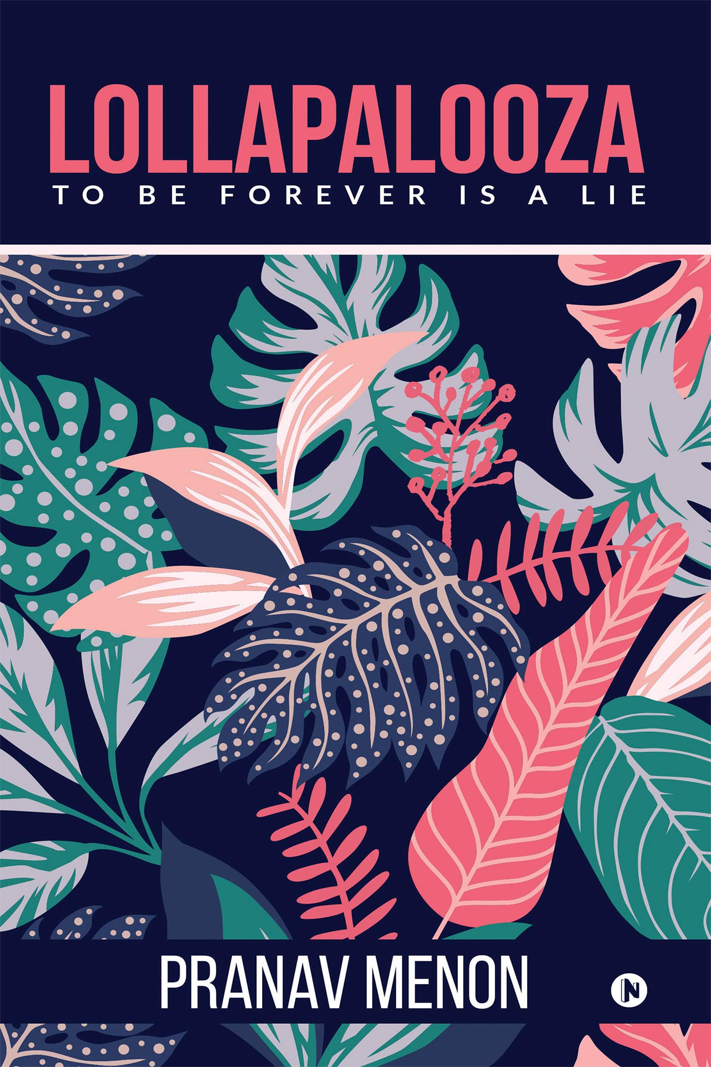 Lollapalooza : To Be Forever Is A Lie