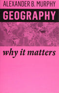 Geography: Why It Matters