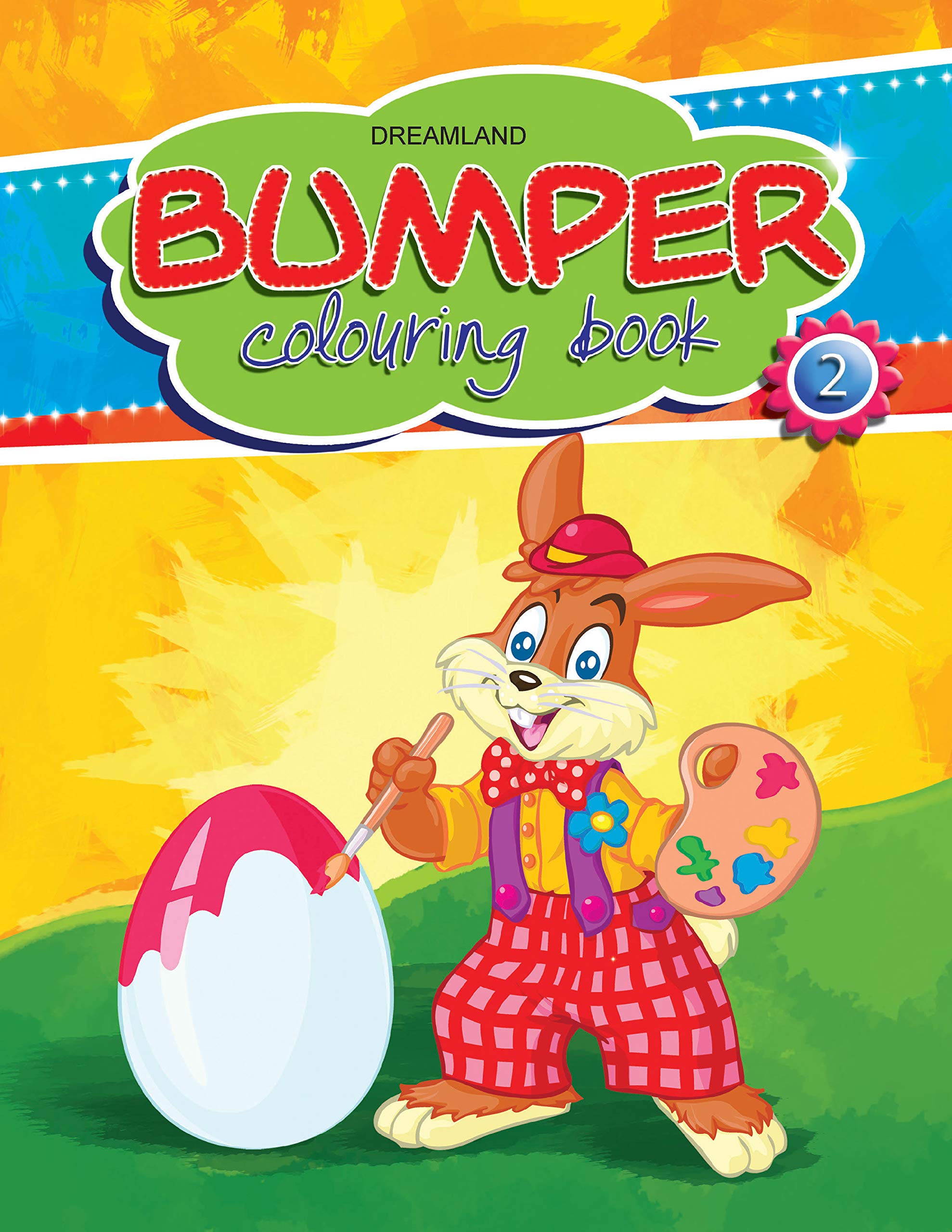 Bumper Colouring Book 2 for Kids Ages 26  JumboSize Fun Colouring Book with Creative, Educational Pages Designed to Boost Mot