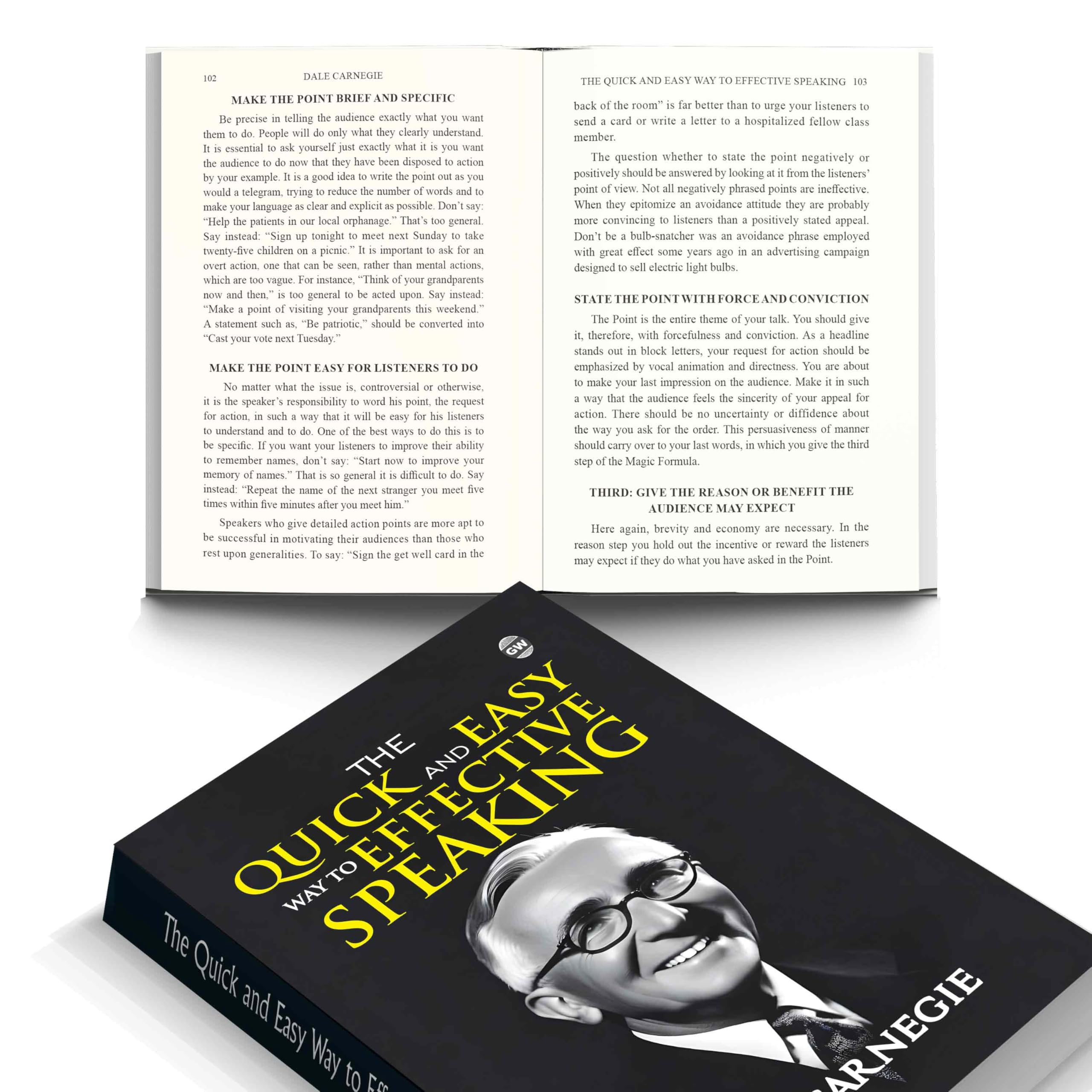 The Quick and Easy Way to Effective Speaking (Paperback) : influential speaking techniques, personal success literature, effect