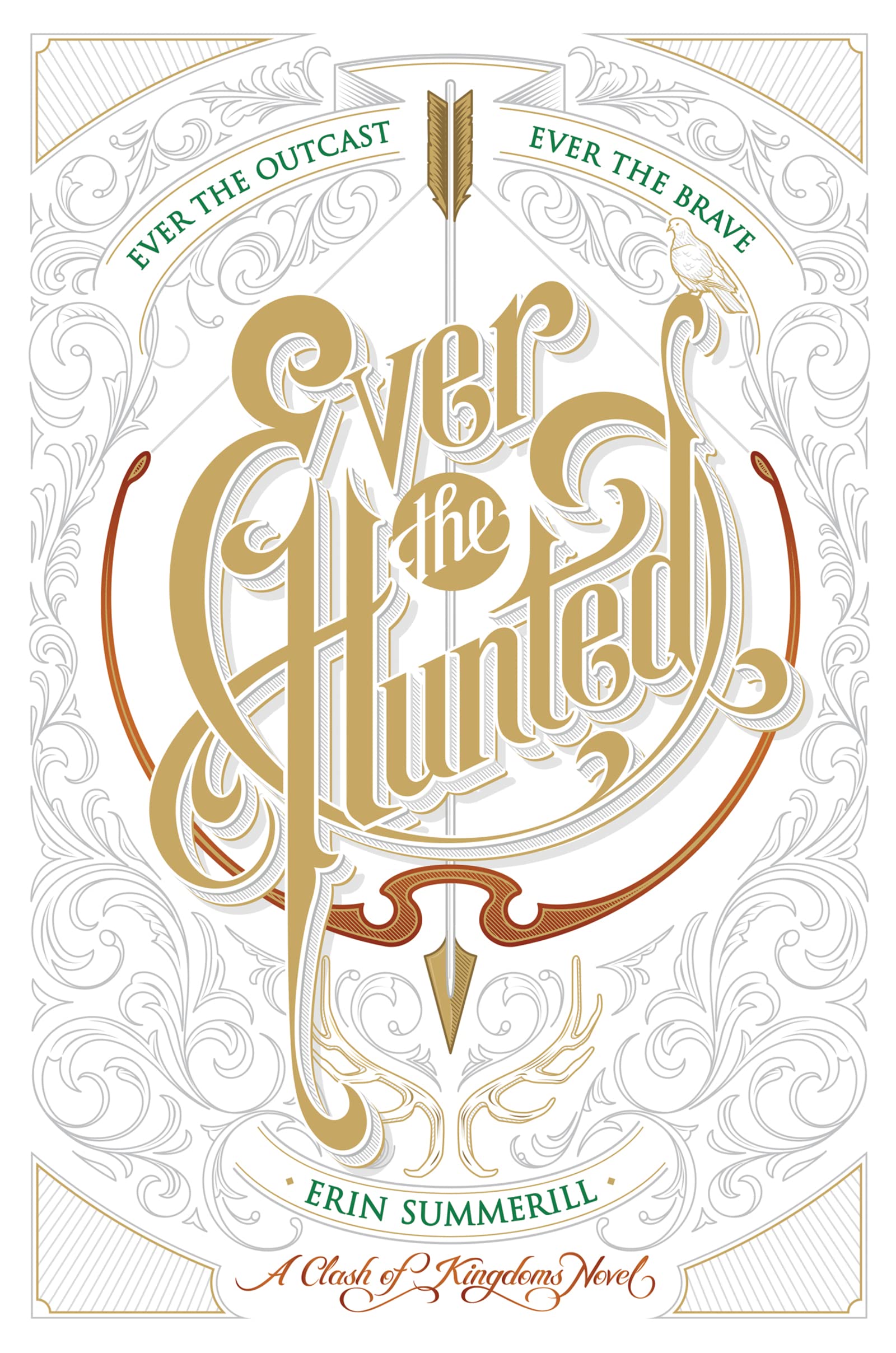 Ever the Hunted (A Clash of Kingdoms Novel)