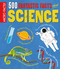 Minipedia! 500 Fantastic Facts About Science (Micro Facts)