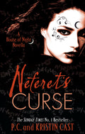 Neferets Curse: House of Night Novellas Book 3