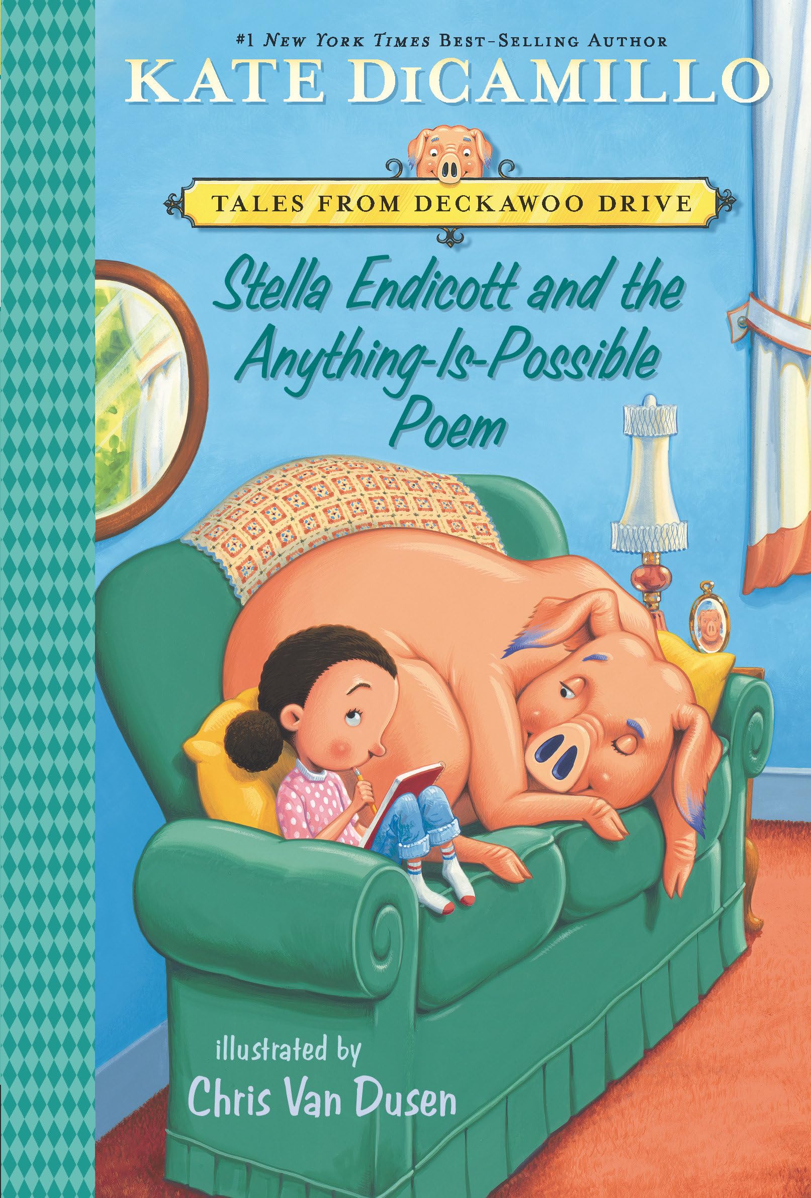 Stella Endicott and the AnythingIsPossible Poem: Tales from Deckawoo Drive, Volume Five (Tales from Mercy Watsons Deckawoo Dr