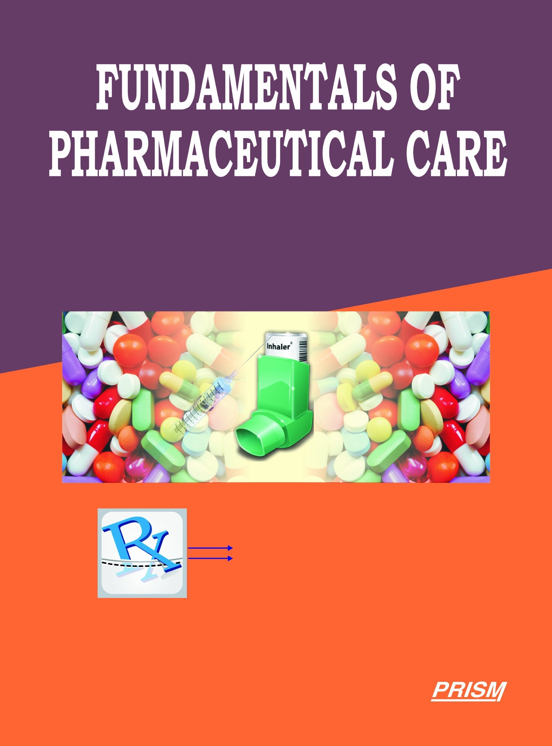 Fundamentals of Pharmaceutical Care