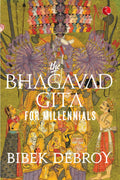 The Bhagavad Gita For Millennials