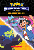 Pokmon World Championship #1: Ash Climbs The Ranks