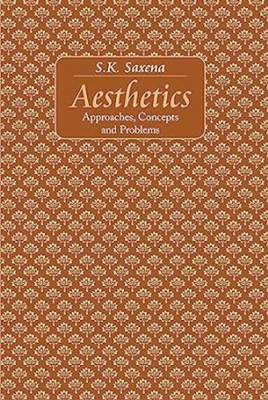 Aesthetics: Approaches, Concepts and Problem