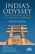 Indias Odyssey: From a Developing Country to an Emerging Superpower | Pratap Singh | OakBridge