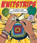 Knitstrips: The Worlds First ComicStrip Knitting Book
