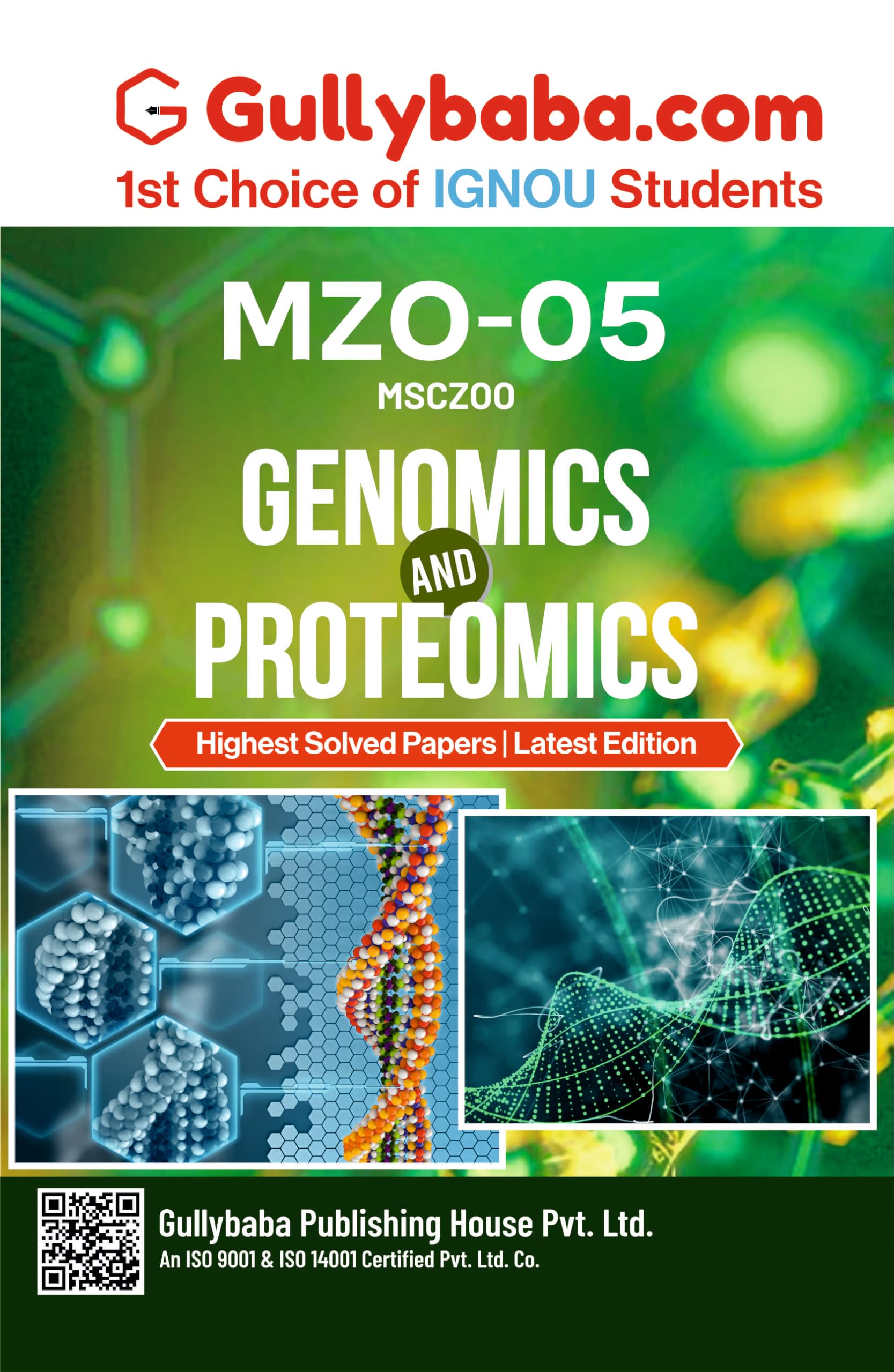 IGNOU MZO05 Genomics and Proteomics | Study Material with Solved Previous Year Question Paper/Sample Paper & Exam Notes (ENG) |