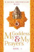My Goddess & My Prayers : Book : 1
