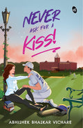 Never Ask For A Kiss