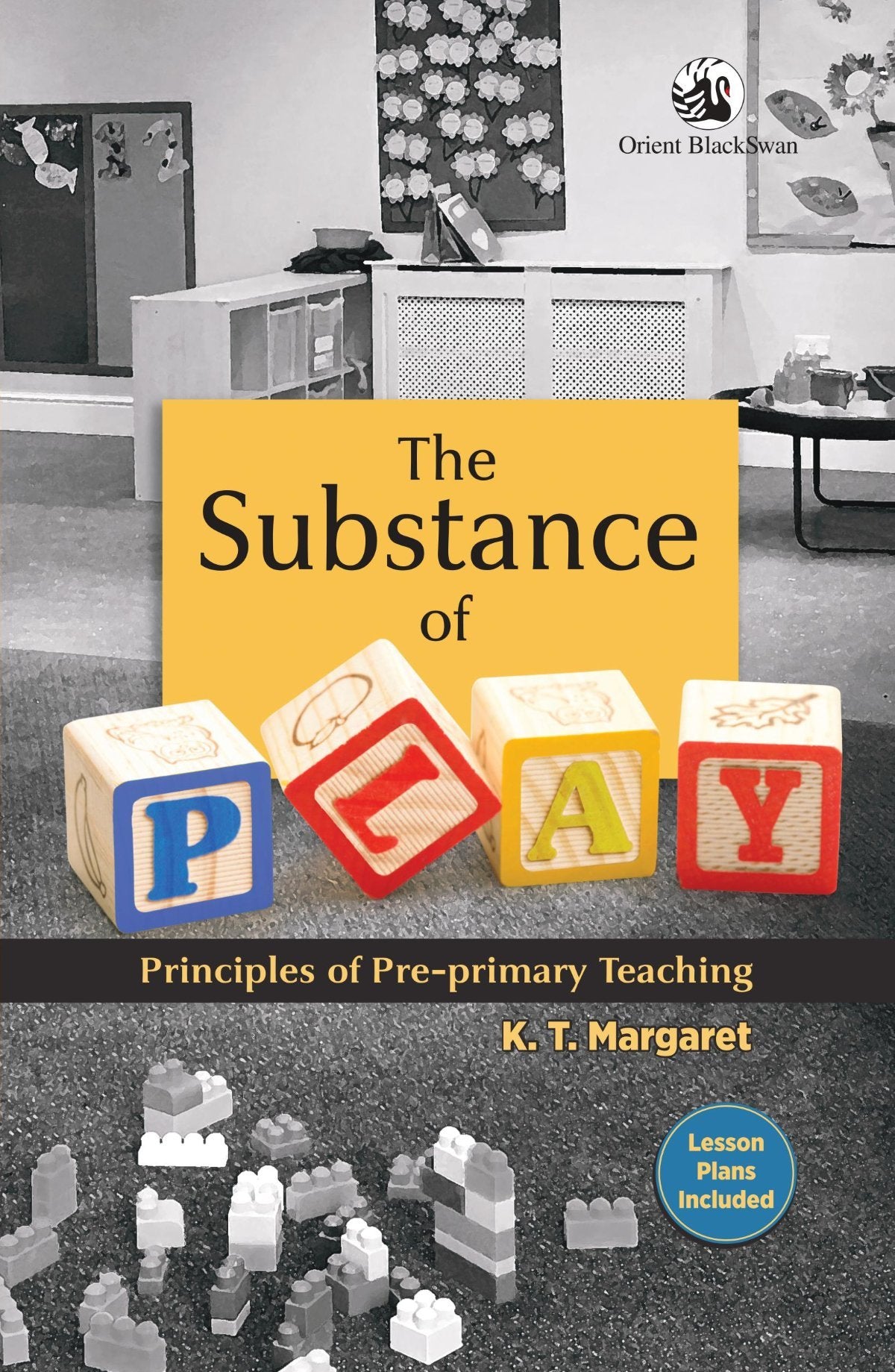 SUBSTANCE OF PLAY:PRINCIPLES OF PREPRIM (PB)