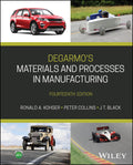 Degarmos Materials and Processes in Manufacturing