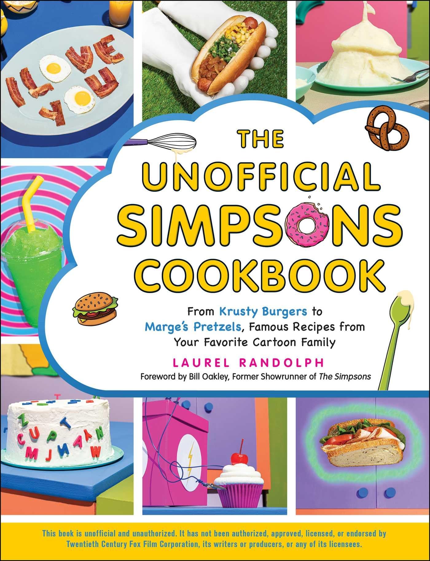 The Unofficial Simpsons Cookbook: From Krusty Burgers to Marges Pretzels, Famous Recipes from Your Favorite Cartoon Family (Uno