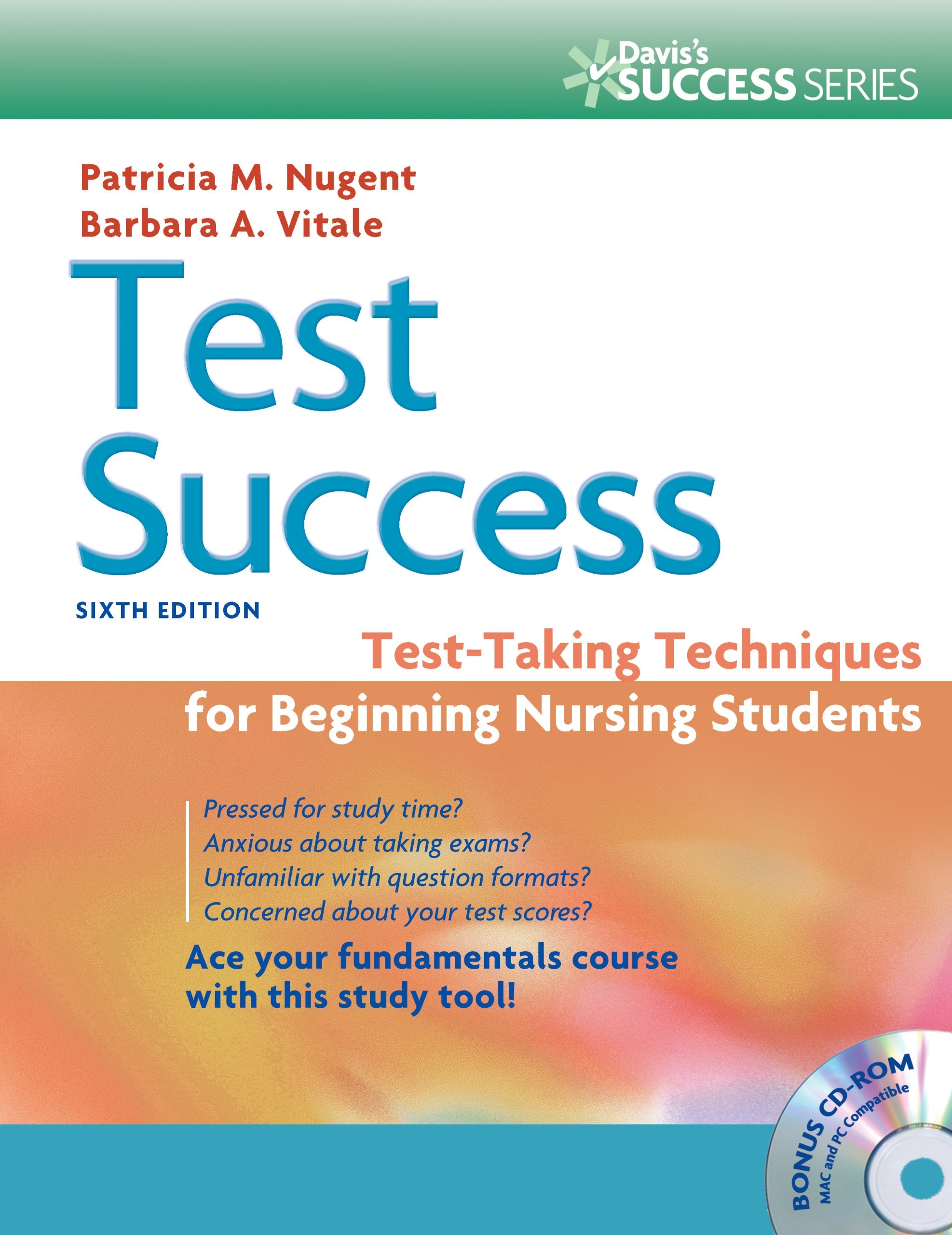 Test Success: TestTaking Techniques for Beginning Nursing Students