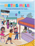 433 Maths Mela, Textbook Of Mathematics For Class 4 (Edition First Edition)
