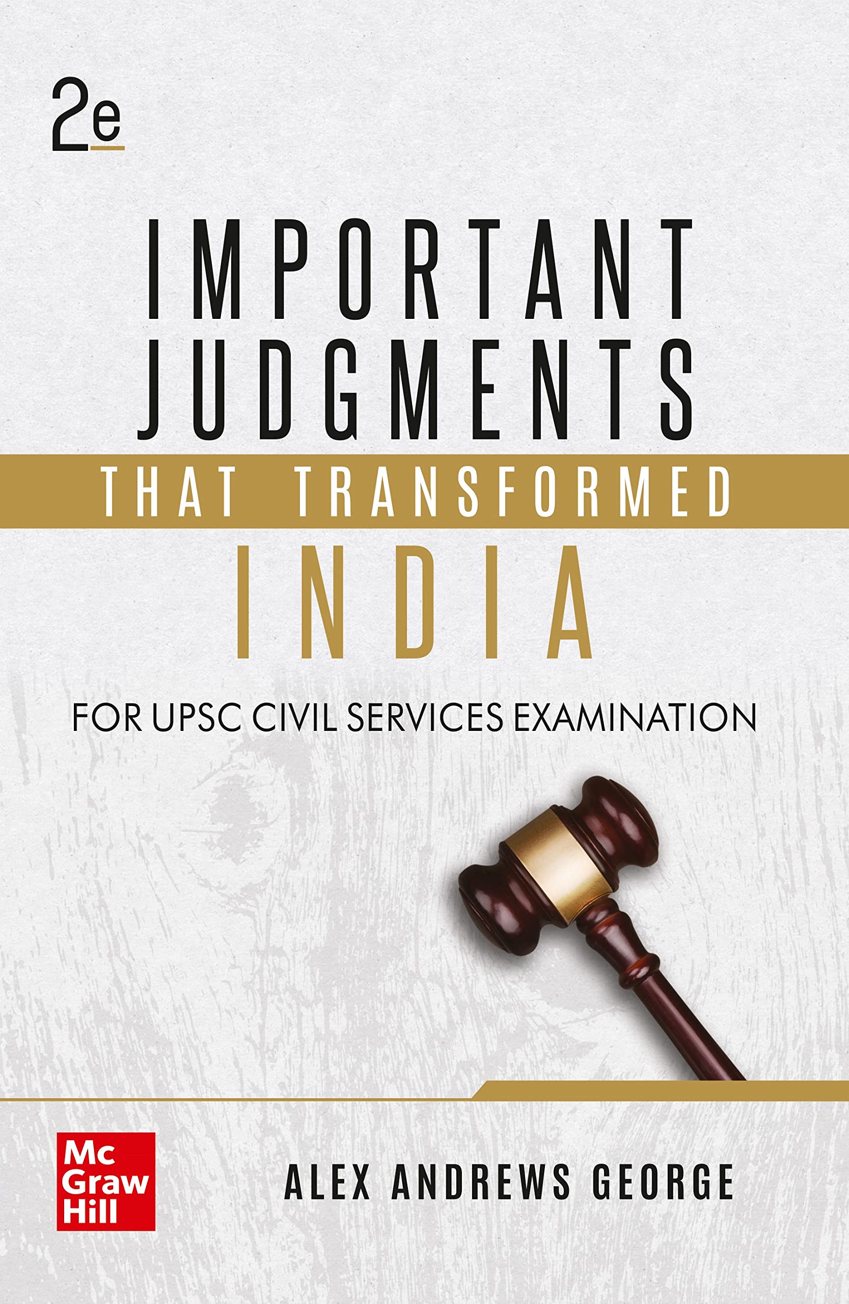 Important Judgments That Transformed India, 2E For Upsc Cse 2026