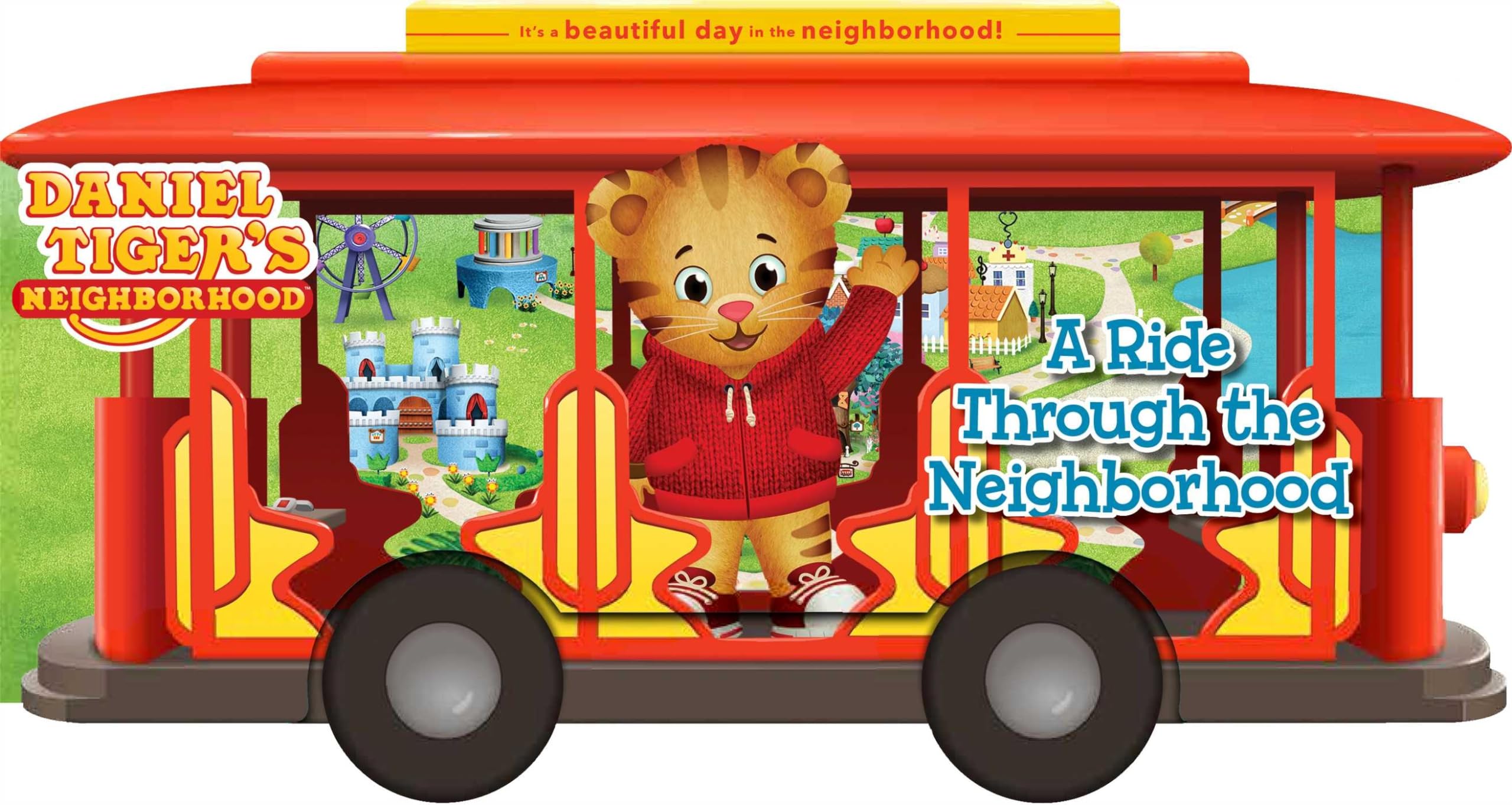 A Ride Through the Neighborhood (Daniel Tigers Neighborhood)