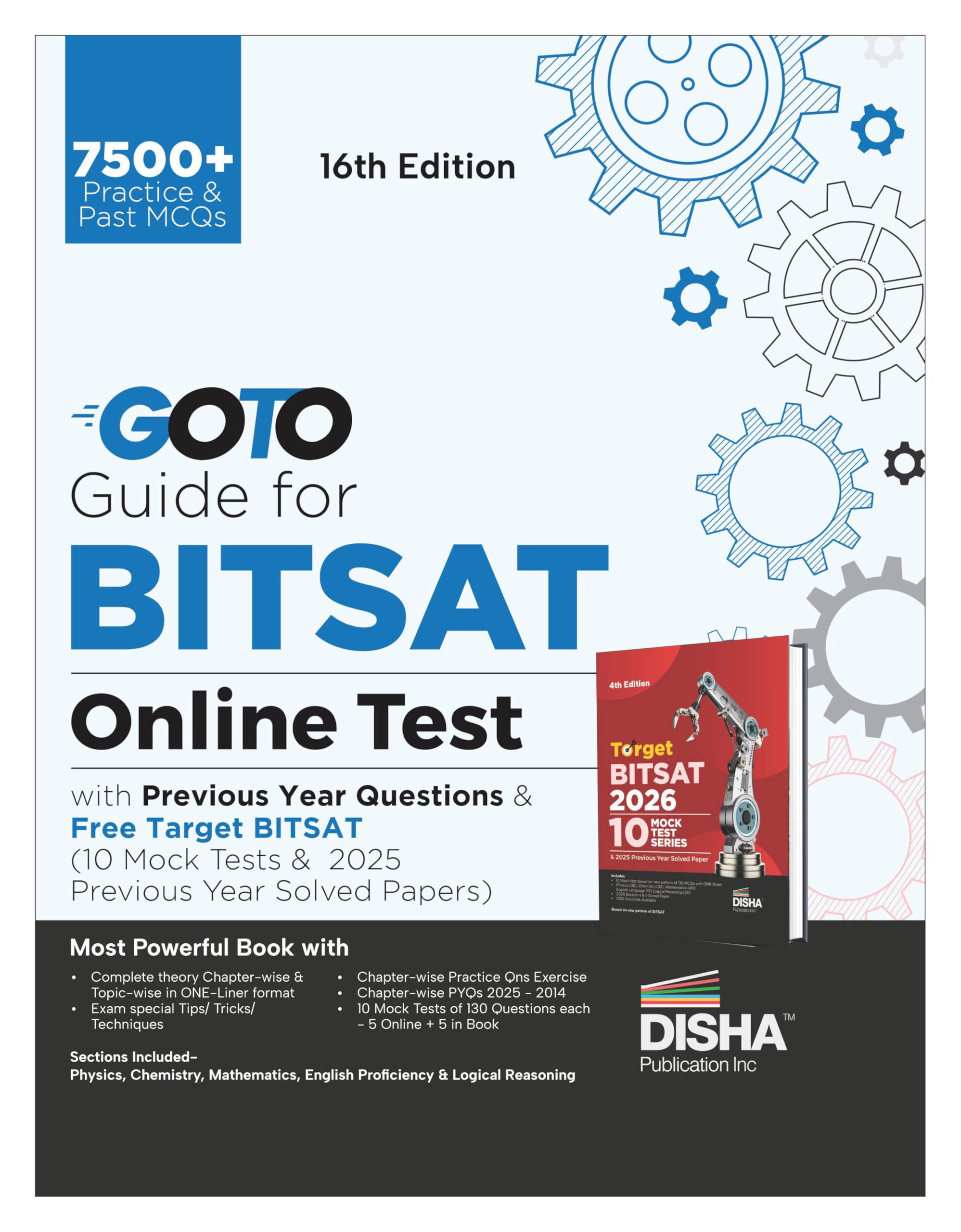Disha Goto Guide For Bitsat Online Test 2026 With Previous Year Questions & Free Target Bitsat (10 Mock Tests & 25 Soved Papers)