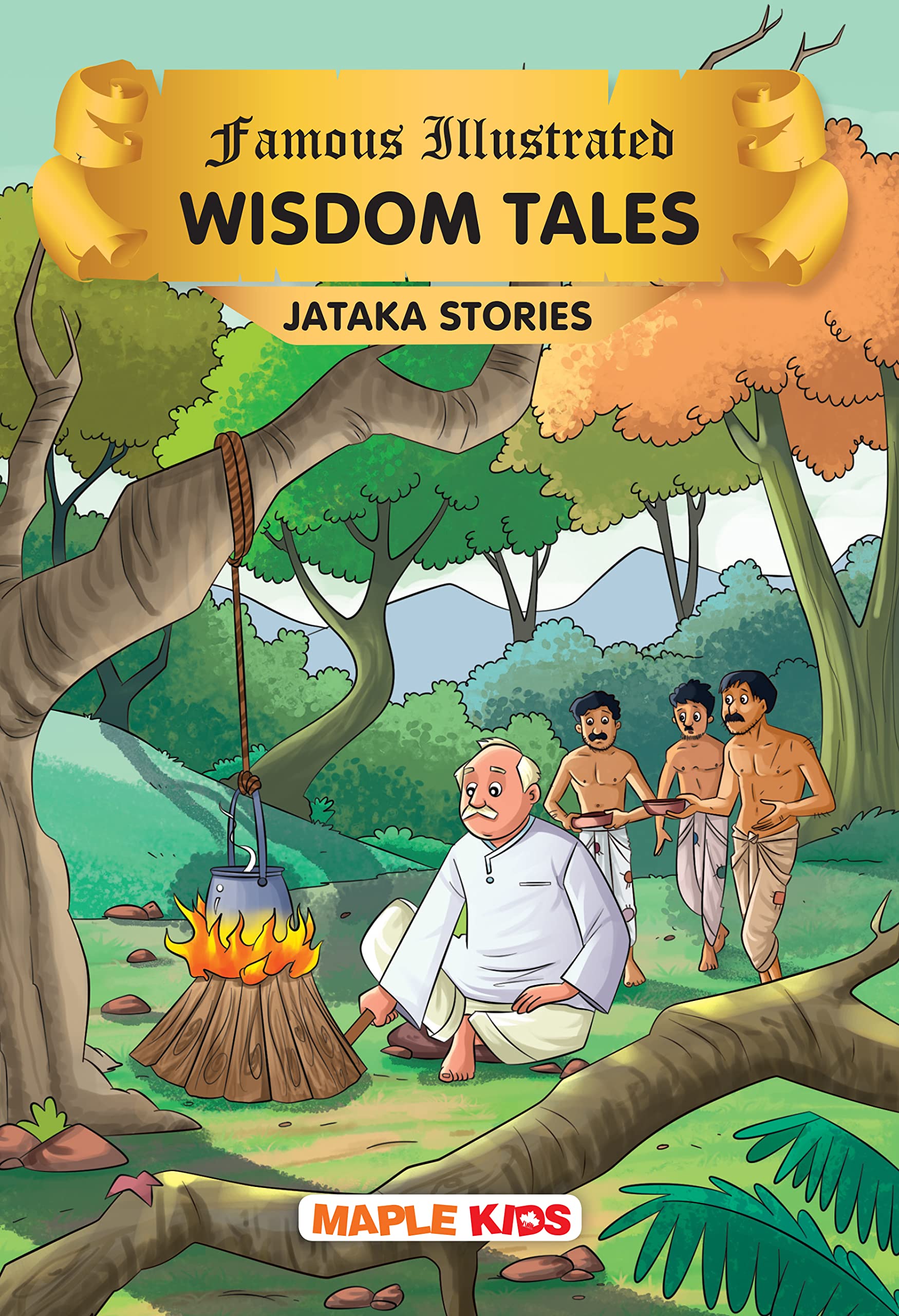 Wisdom Tales (Illustrated)  Jataka Stories  Bedtime Stories  Moral Stories  Children Story Book  Story Book for Kids  6+ Y