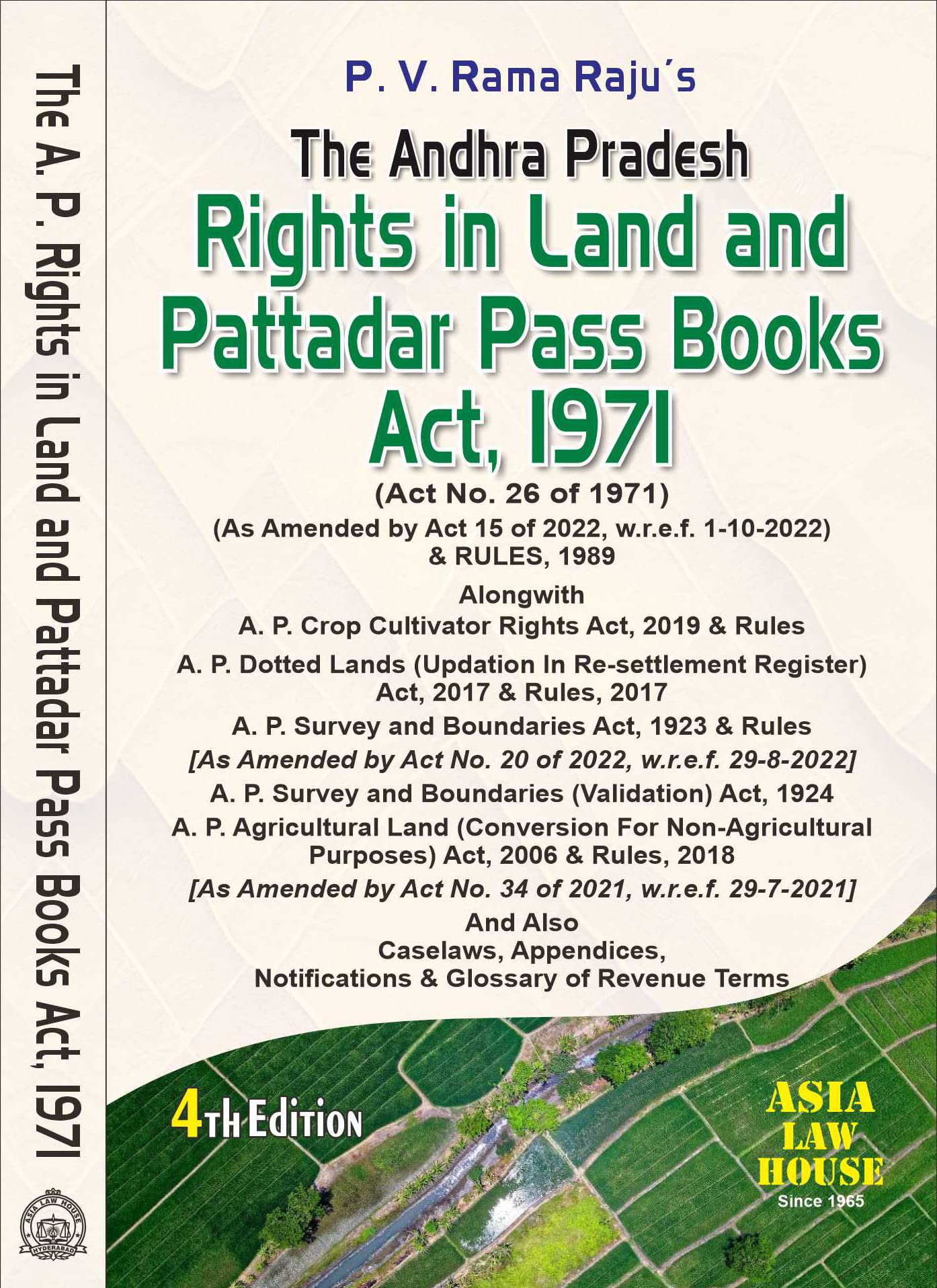 The Andhra Pradesh Rights In Land In Pattadar Pass Books Act, 1971 And Rules, 1989