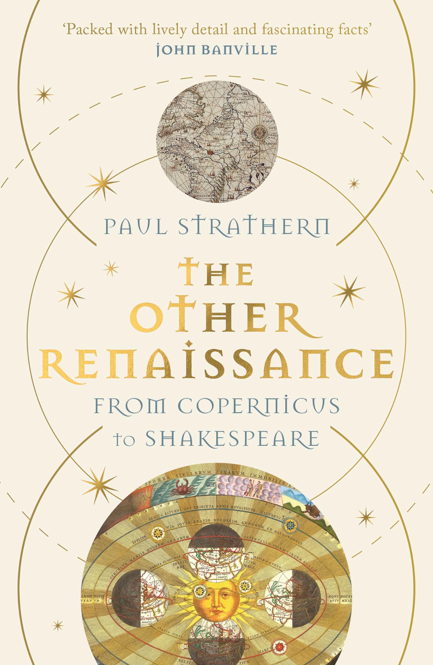 The Other Renaissance: From Copernicus To Shakespeare