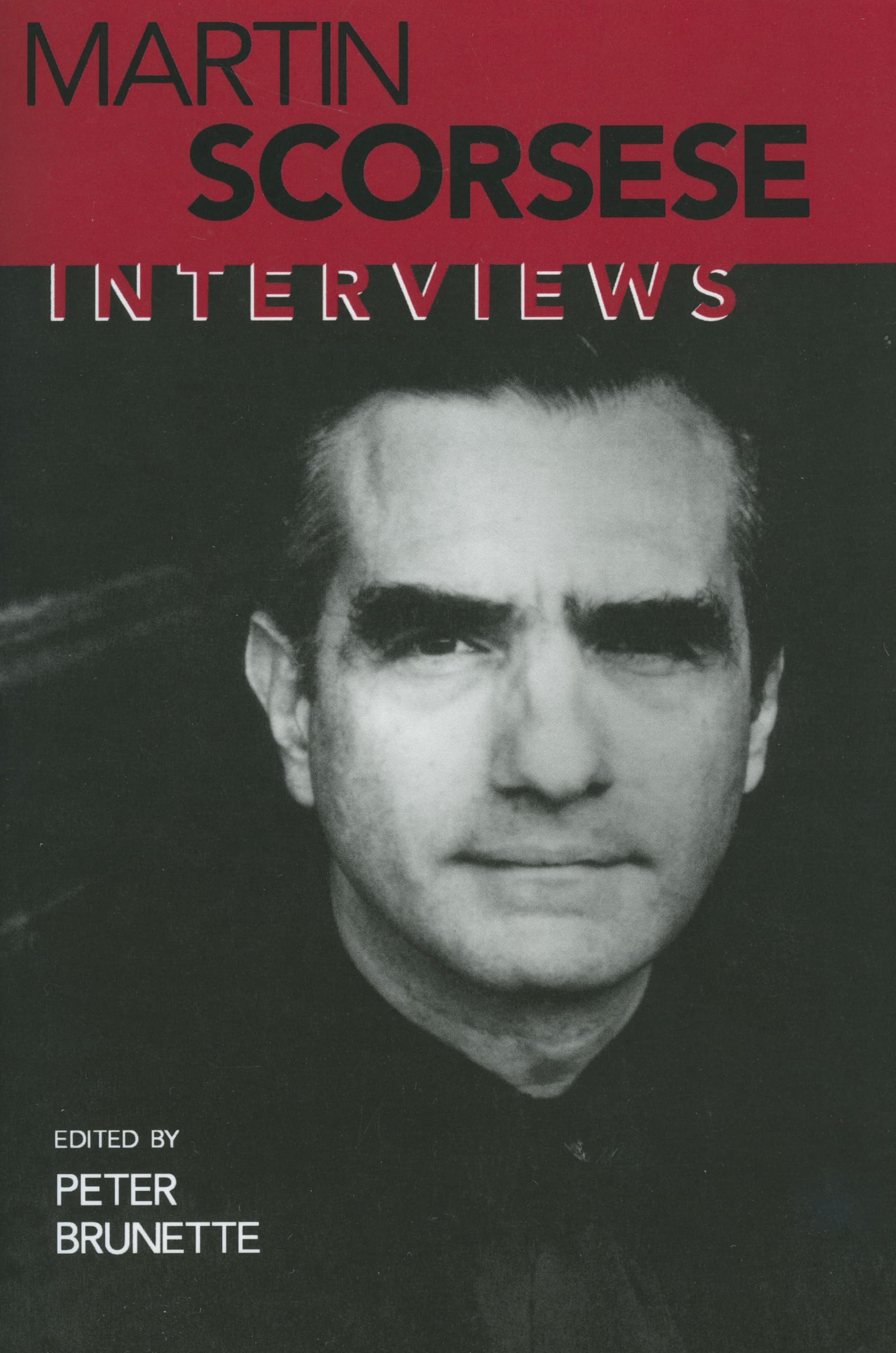 Martin Scorsese: Interviews (Conversations with Filmmakers Series)