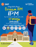 GKP IIM IPMAT 2026 | 17 Previous Years Solved Papers (20192025) + 3 Sample Papers | For IIM Indore, Rohtak, JIPMAT, BBA, DBE & 
