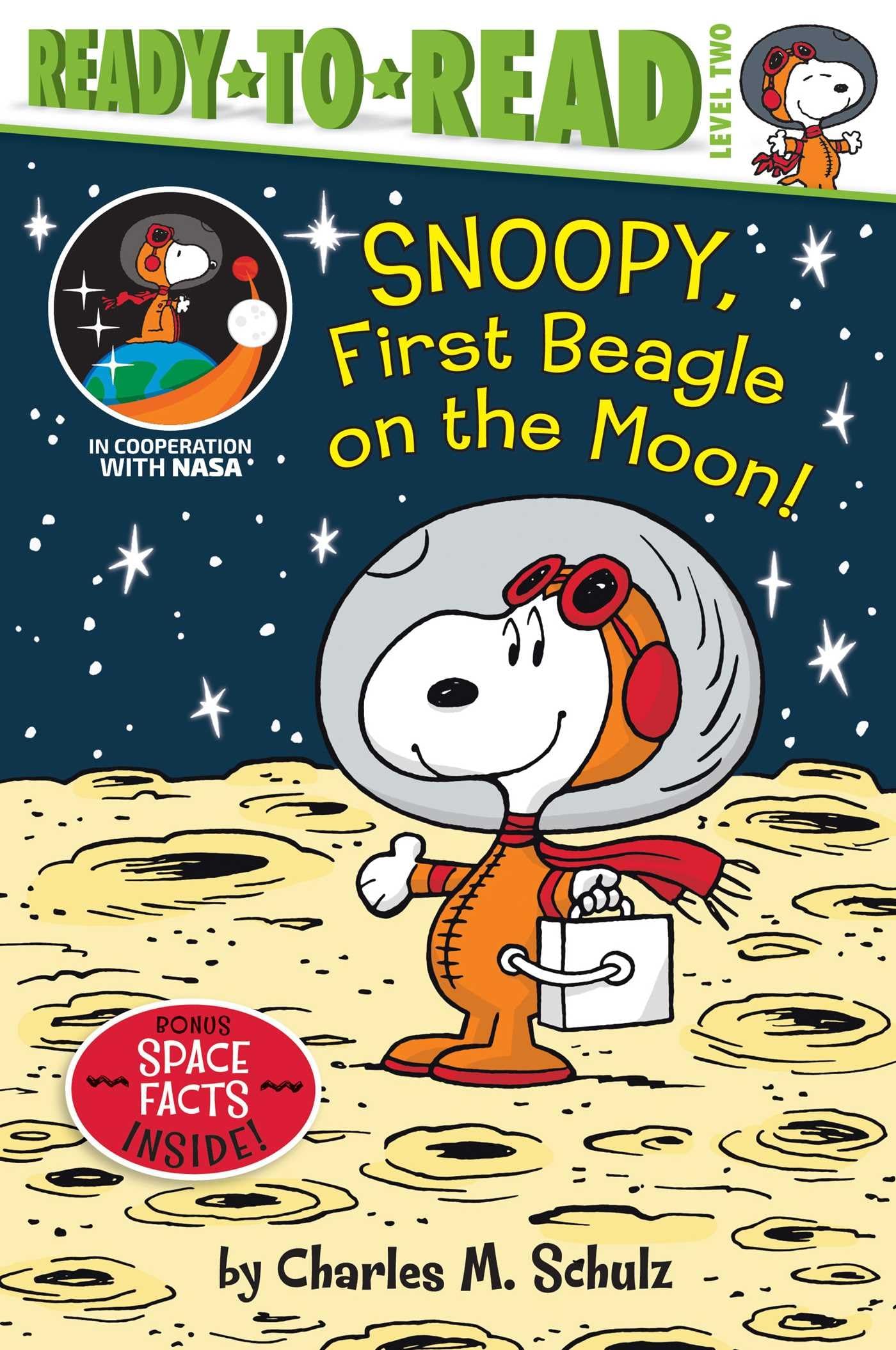 Snoopy, First Beagle on the Moon!: ReadytoRead Level 2 (Peanuts)