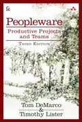 Peopleware: Productive Projects and Teams (3rd Edition)