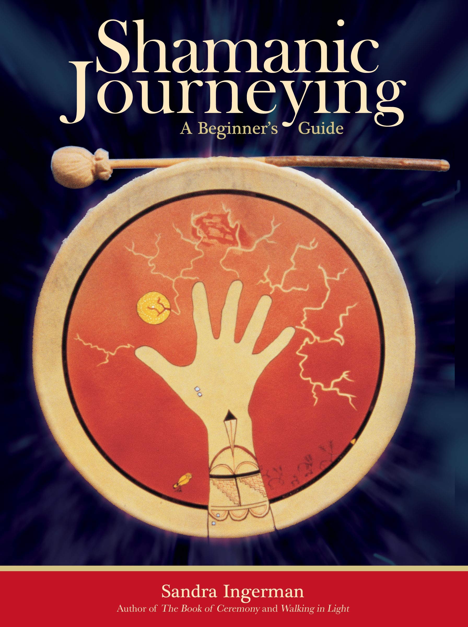 Shamanic Journeying: A Beginners Guide
