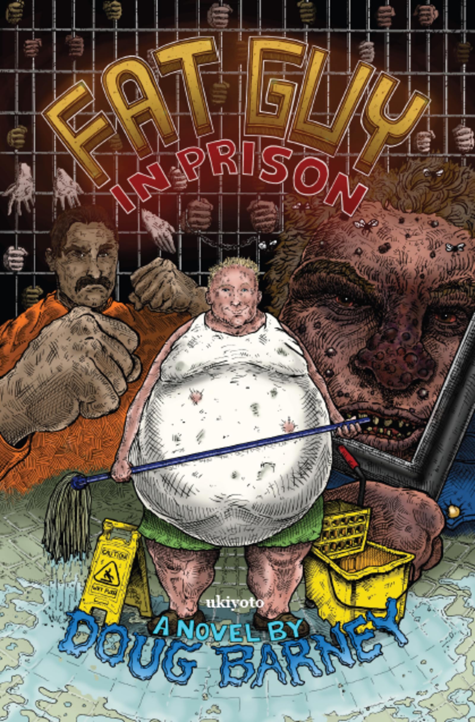 Fat Guy in Prison