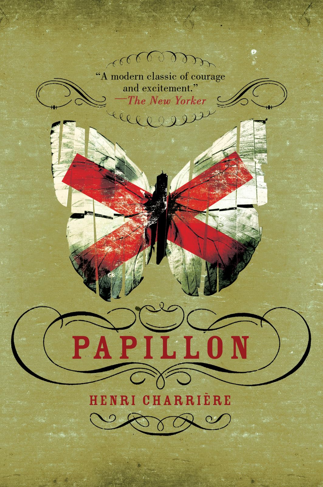 Papillon: A Moving Portrait of a Wrongfully Convicted Mans Fight for Freedom (P.S.)